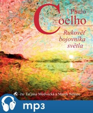 Product detail of Rukověť bojovníka světla, mp3 - Paulo Coelho