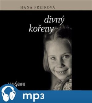 Product detail of Divný kořeny, mp3 - Hana Frejková