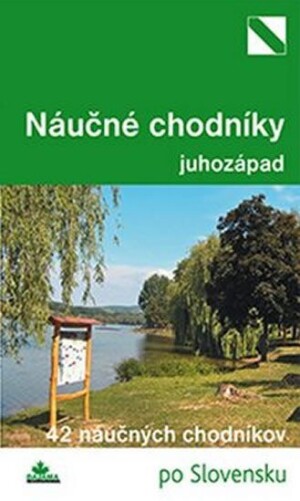 Product detail of Náučné chodníky juhozápad - Daniel Kollár; Mária Bizubová