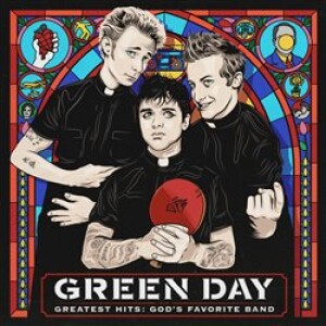 Product detail of Greatest Hits: God&apos;s Favorite Band - Green Day