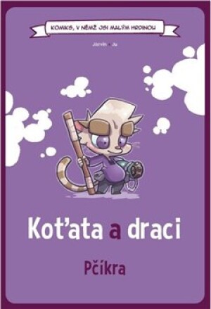 Product detail of Komiks,v němž jsi malým hrdinou: Koťata a draci Pčíkra