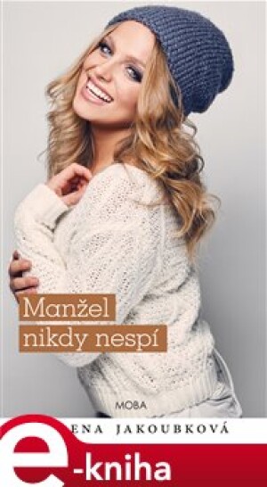Product detail of Manžel nikdy nespí - Alena Jakoubková