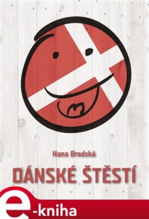 Product detail of Dánské štěstí - Hana Brodská