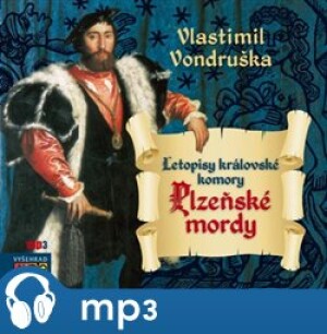 Product detail of Plzeňské mordy, mp3 - Vlastimil Vondruška