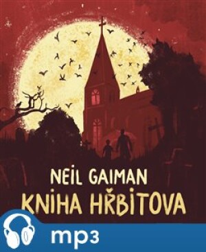 Product detail of Kniha hřbitova, mp3 - Neil Gaiman