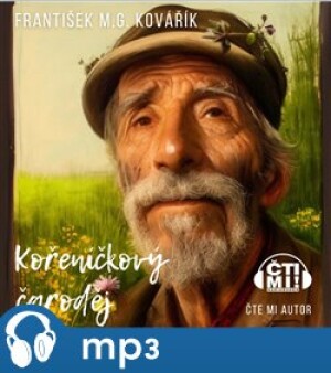 Product detail of Kořeníčkový čaroděj, mp3 - František M.G. Kovářík
