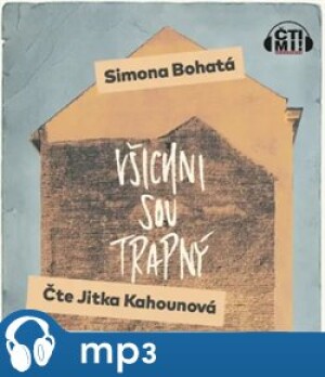 Product detail of Všichni sou trapný, mp3 - Simona Bohatá