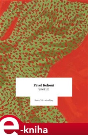 Product detail of Sněžím - Pavel Kohout