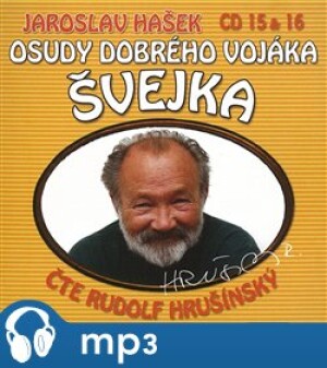 Product detail of Osudy dobrého vojáka Švejka 15 &amp; 16, mp3 - Jaroslav Hašek