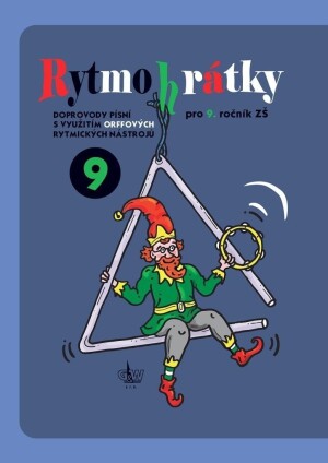 Product detail of Rytmohrátky 9 - Doprovody písní s využitím Orffových rytmických nástrojů