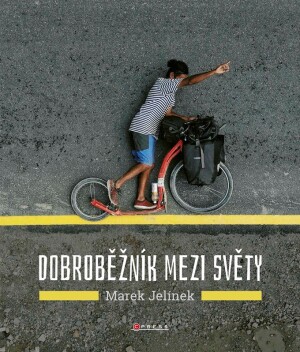 Product detail of Dobroběžník mezi světy - Marek Jelínek