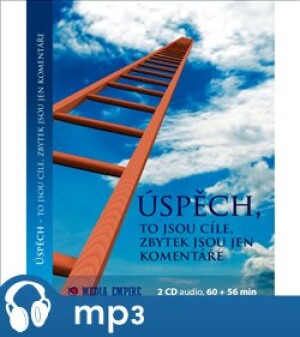 Product detail of Úspěch, to jsou cíle, zbytek jsou jen komentáře, mp3 - Dan Miller