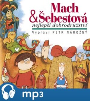 Product detail of Mach &amp; Šebestová-Nejlepší dobrodružství, mp3 - Miloš Macourek