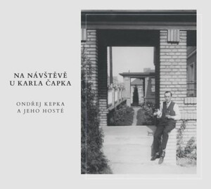 Product detail of Na návštěvě u Karla Čapka - Ondřej Kepka a jeho hosté - CDmp3 - Ondřej Kepka
