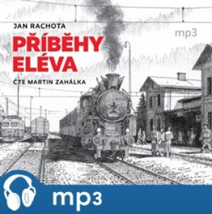 Product detail of Příběhy eléva, mp3 - Jan Rachota