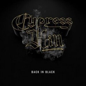Product detail of Back In Black - Cypress Hill