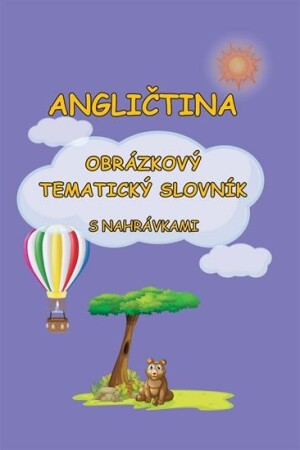 Product detail of Angličtina - Obrázkový tematický slovník s nahrávkami - Štěpánka Pařízková