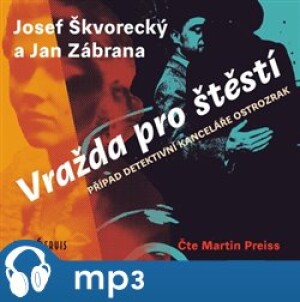 Product detail of Vražda pro štěstí, mp3 - Josef Škvorecký, Jan Zábrana