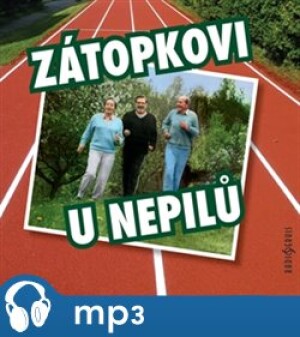 Product detail of Zátopkovi u Nepilů, mp3 - Karel Tejkal