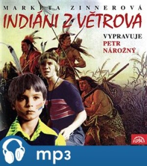 Product detail of Indiáni z Větrova, mp3 - Markéta Zinnerová