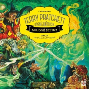 Product detail of Soudné sestry - Úžasná zeměplocha - 2 CDmp3 (Čte Zuzana Slavíková) - Terry Pratchett