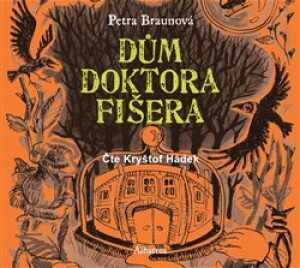 Product detail of Dům doktora Fišera - Petra Braunová