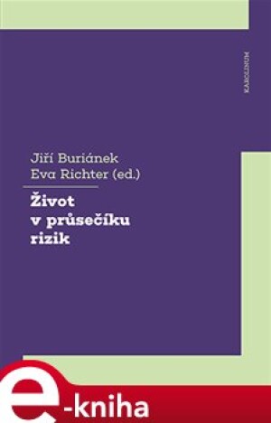 Product detail of Život v průsečíku rizik - Jiří Buriánek