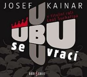 Product detail of Ubu se vrací - CD - Josef Kainar