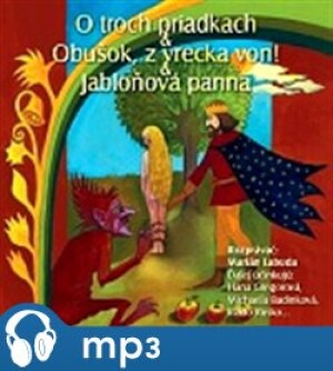 Product detail of O troch priadkách,Obušok, z vrecka von, Jabloňová panna, mp3