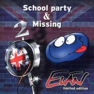 Product detail of School Party &amp; Missing (CD) - Elán