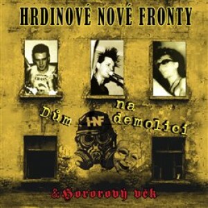 Product detail of Dům na demolici / Hororový věk - Hrdinové nové fronty