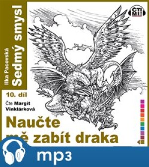 Product detail of Naučte mě zabít draka, mp3 - Ilka Pacovská
