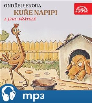Product detail of Kuře Napipi, mp3 - Ondřej Sekora