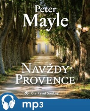 Product detail of Navždy Provence, mp3 - Peter Mayle