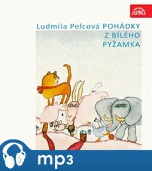 Product detail of Pohádky z bílého pyžamka, mp3 - Ludmila Pelcová