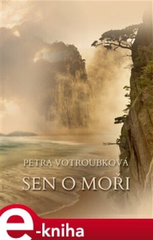 Product detail of Sen o moři - Petra Votroubková