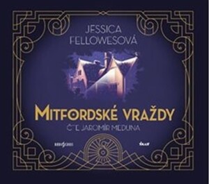 Product detail of Mitfordské vraždy - audioknihovna - Jessica Fellowes
