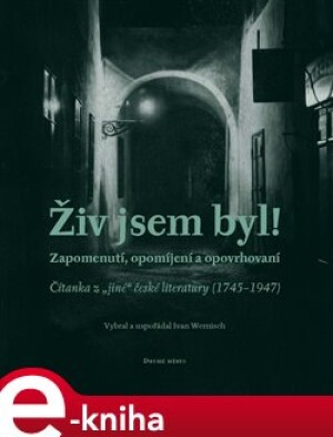 Product detail of Živ jsem byl! - Ivan Wernisch