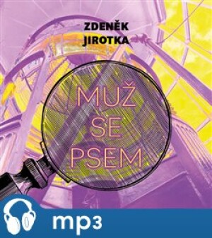 Product detail of Muž se psem, mp3 - Zdeněk Jirotka