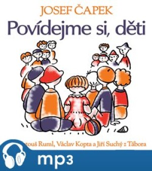 Product detail of Povídejme si, děti, mp3 - Josef Čapek