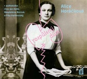 Product detail of Rozpůlený dům - Alice Horáčková
