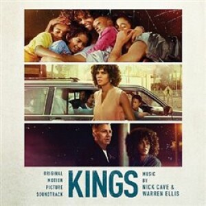 Product detail of Kings (OST) - Nick Cave, Warren Ellis