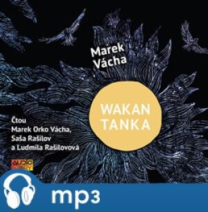 Product detail of Wakan Tanka - Hodiny náboženství pro věčné začátečníky, mp3 - Marek Orko Vácha