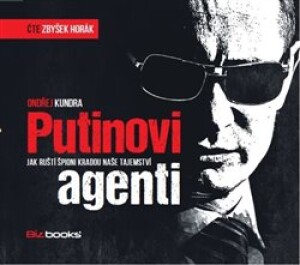 Product detail of Putinovi agenti - Ondřej Kundra