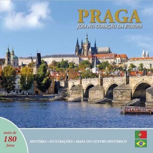 Product detail of Praga: Jóia no coracáo da Europa (portugalsky) - Ivan Henn