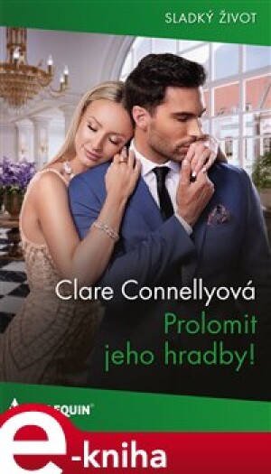 Product detail of Prolomit jeho hradby! - Clare Connellyová
