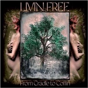 Product detail of From Cradle to Coffin - Living Free