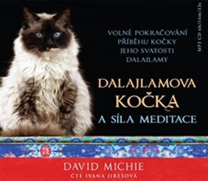 Product detail of Dalajlamova kočka a síla meditace - CD, 1.  vydání - David Michie