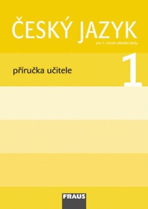 Product detail of Český jazyk/Čítanka 1 pro ZŠ - Příručka učitele - kolektiv autorů