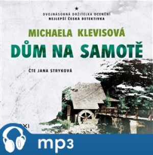 Product detail of Dům na samotě, mp3 - Michaela Klevisová